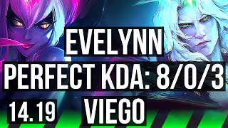 EVELYNN vs VIEGO JGL  803 Legendary 500 games  EUW Master  1419 [upl. by Eico]