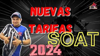 💥NUEVAS TARIFAS💥 SOAT 2024🏍️ MOTOLOCURA🚀 [upl. by Iaht]