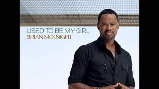 Brian McKnight  Used To Be My Girl Prod by Tim amp Bob 2006 [upl. by Thalia817]