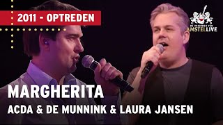 Acda en De Munnik amp Laura Jansen  Margherita  De Vrienden van Amstel LIVE 2011 [upl. by Kashden]