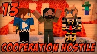 Coopération Hostile  Inferno Mines  Episode 13  Minecraft [upl. by Eytteb]