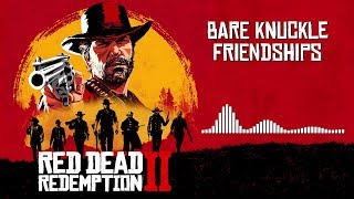 Red Dead Redemption 2 Official Soundtrack  Bare Knuckle Friendships  HD With Visualizer [upl. by Raina568]