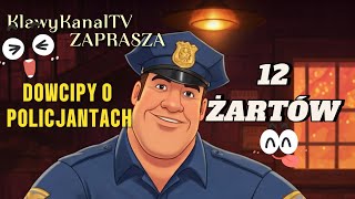 DOWCIPY ŻARTY KAWAŁY O POLICJANTACH I MILICJANTACH dowcip kawał [upl. by Vaclav]