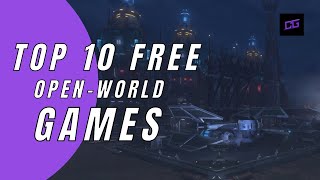 Top 10 Free Open World Games on Steam [upl. by Tiler]