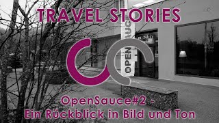 OpenSauce2  Ein Rückblick in Bild und Ton [upl. by Abbate50]