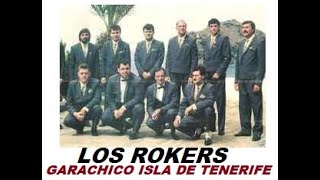 Los ROKER´S de Garachico Recuerdos 1993 [upl. by Arimak]