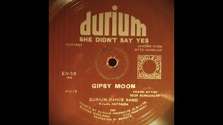 She Didnt Say Yes  Gipsy Moon  Arthur Lally Durium Dance Band vocal refrain by Les Allen [upl. by Arnie]