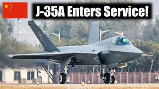 J35A Stealth Fighter Officially Enters Service With Chinas PLA [upl. by Nnyleitak]