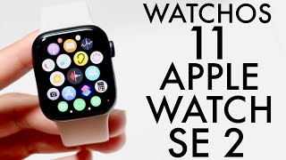 WatchOS 11 On Apple Watch SE 2 Review [upl. by Beach]