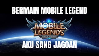 BERMAIN GAME MOBILE LEGEND BANG BANG 2016 EP 1 [upl. by Quinton]