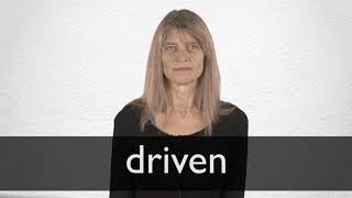 How to pronounce DRIVEN in British English [upl. by Dumond626]