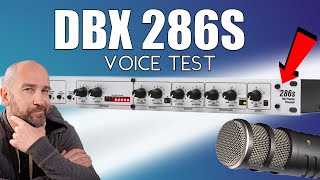 DBX 286s Voice Test and First Impressions  Worth it [upl. by Ihpen409]