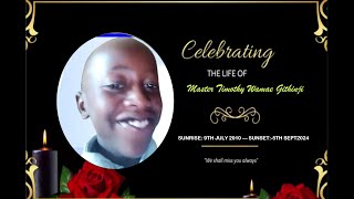 FARE THEE WELL MASTER TIMOTHY WAMAE GITHINJI [upl. by Ylrebmik992]