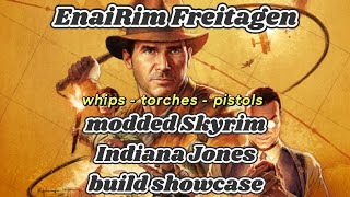 EnaiRim Freitagen Indiana Jones build  modded Skyrim whips amp torches  Xbox compatible [upl. by Vashtee]