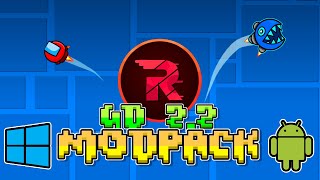 GD 22 MOD PACK  ANDROID amp PC  Unlock All Copy Hack Custom Objects Bypass and more [upl. by Adiaros]