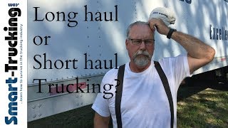 Long Haul TruckingOTR or Short Haul Trucking  Which is Better [upl. by Darsey]