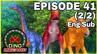 Wild Dinosaur Appears  Dino Mecard Episode 41 22 Eng Sub [upl. by Black]