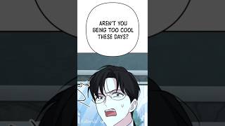 Secretary😵😆🔥づ￣ ³￣づarent you being too cool these days😆🌊manhwamangashortswebtoonmanhua [upl. by Jennee540]