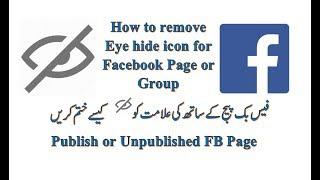 How to publish and unpublished Facebook page remove hide icon [upl. by Sharyl747]