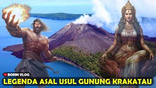 Legenda Asal Usul Gunung Krakatau dan Selat Sunda  Mitos dan Misteri Gunung Krakatau [upl. by Odom]