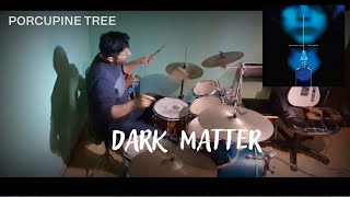 Porcupine Tree  Dark Matter Live  Drum Cover by El Jocho Drums porcupinetree darkmatter prog [upl. by Zeculon357]