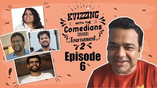 KVizzing With The Comedians Second Edition  QF 6 feat Aakash Gopal Nihal amp Sumukhi [upl. by Chor821]