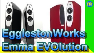 【器材試聽】EgglestonWorks Emma EVOlution 小型座地喇叭。結合音效與音樂，易擺、易玩小型座地喇叭。Eggleston Emma Speaker [upl. by Padraig]