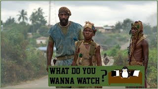 Do You Wanna Watch Beasts of No Nation  What Do You Wanna Watch 16 Audio Podcast [upl. by Ennovad518]