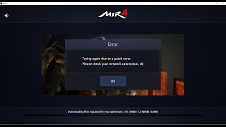 MIR4 Trying again due to a patch error solution l PC [upl. by Euqinobe]