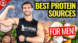 The Best Protein Sources for Men  The Definitive Guide [upl. by Anim]