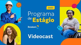 Jornada do Programa de Estágio Braskem 2025 [upl. by Yht]