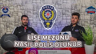 LİSE MEZUNU NASIL POLİS OLUNUR  En detaylı anlatım [upl. by Lolanthe]