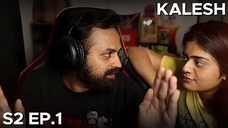 KALESH  Season 2  Episode 1 [upl. by Irahs]