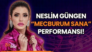 Neslim Güngenden quotMecburum Sanaquot Performansı [upl. by Runstadler394]