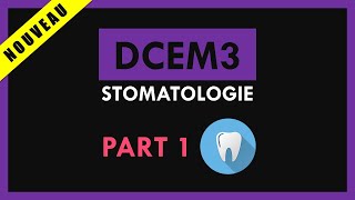 Stomatologie Conférence  DCEM3  Part 1 [upl. by Dott928]