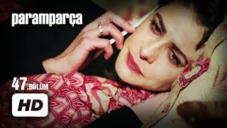 Paramparça Dizisi  Paramparça 47 Bölüm İzle [upl. by Anavi]