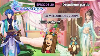 Eldarya  Épisode 20  La mélodie des corps  Deuxième partie 🧙‍♀️ [upl. by Ellersick290]