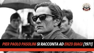 PIER PAOLO PASOLINI si racconta ad ENZO BIAGI INTERVISTA 1971 [upl. by Ojyma]