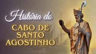 Conheça a História do Cabo de Santo Agostinho [upl. by Werna]