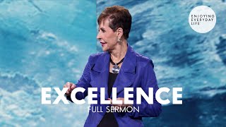 ExcellenceFull Sermon  Joyce Meyer [upl. by Mariand]