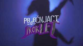 Podočnjaci  Proklet Official Video [upl. by Enel]