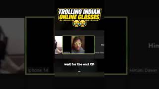 Trolling Indian Zoom Classes😂  shorts YoutubeShorts [upl. by Oiromed]