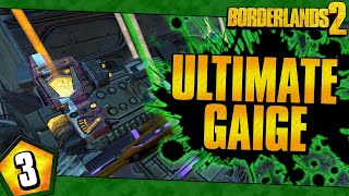 Borderlands 2  Ultimate Gaige Road To OP10  Day 3 [upl. by Amabel606]