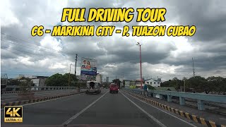 4K HD APRIL 28 2024  FULL DRIVING TOUR C6  MARIKINA CITY  P TUAZON CUBAO  NB JourneyPH 🇵🇭 [upl. by Bohlen297]