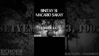 SETYEMBRE 13 1907 BINITAY SI MACARIO SAKAY youtubeshorts philippinehistory historyfacts [upl. by Evelunn125]