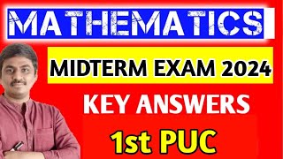 1st PU MATHS MIDTERM EXAM 2024 KEY ANSWERS  KEY ANSWERS FOR MIDTERM EXAM 24102024 [upl. by Nauqed]