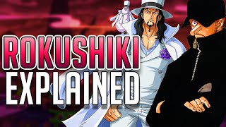 The Rokushiki Techniques Explained  One Piece [upl. by Effy]