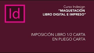 Adobe InDesign cómo compaginar libros y revistas  Bien explicado [upl. by Khoury]