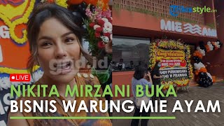 🔴LIVE PORTRAIT Nikita Mirzani Buka Bisnis Warung Mie Ayam Pembuktian Ibu Lolly di Dunia Kuliner [upl. by Ilyssa]