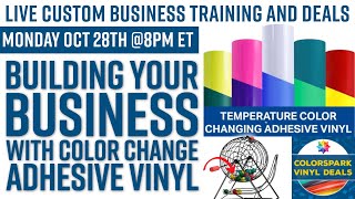 CRAZY LIVE BUNDLE DEAL Building Your Business with Color Change Adhesive Vinyl Oct 28th  8pm Est [upl. by Ahsiekim]